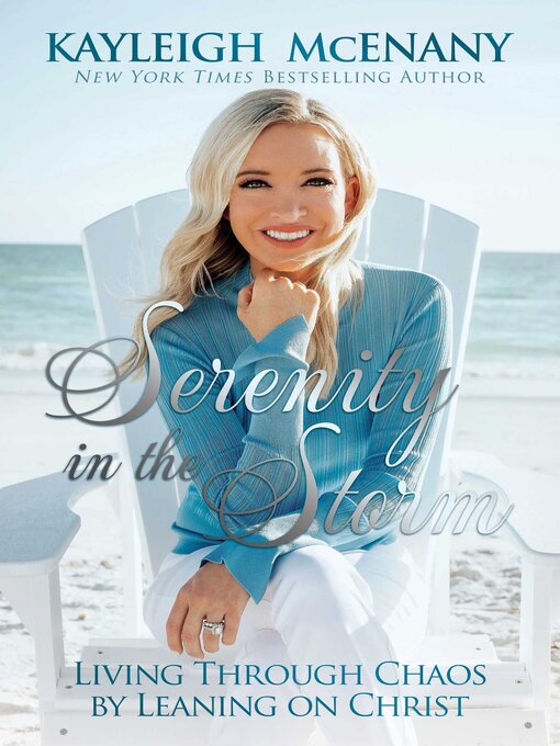 Title details for Serenity in the Storm by Kayleigh McEnany - Available